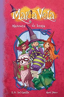 Mascota de bruja (MAKIA VELA, Band 150893)