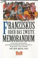 Franziskus oder Das zweite Memorandum