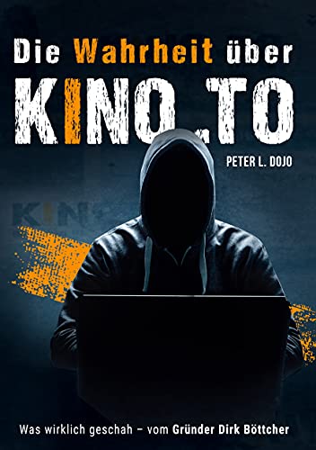 Die Wahrheit über kino.to: Was wirklich geschah – vom Gründer Dirk Böttcher