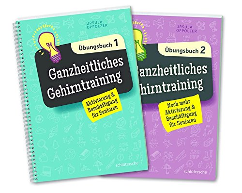 Ganzheitliches Gehirntraining Übungsbücher 1+2 im Set: Aktivierung & Beschäftigung für Senioren
