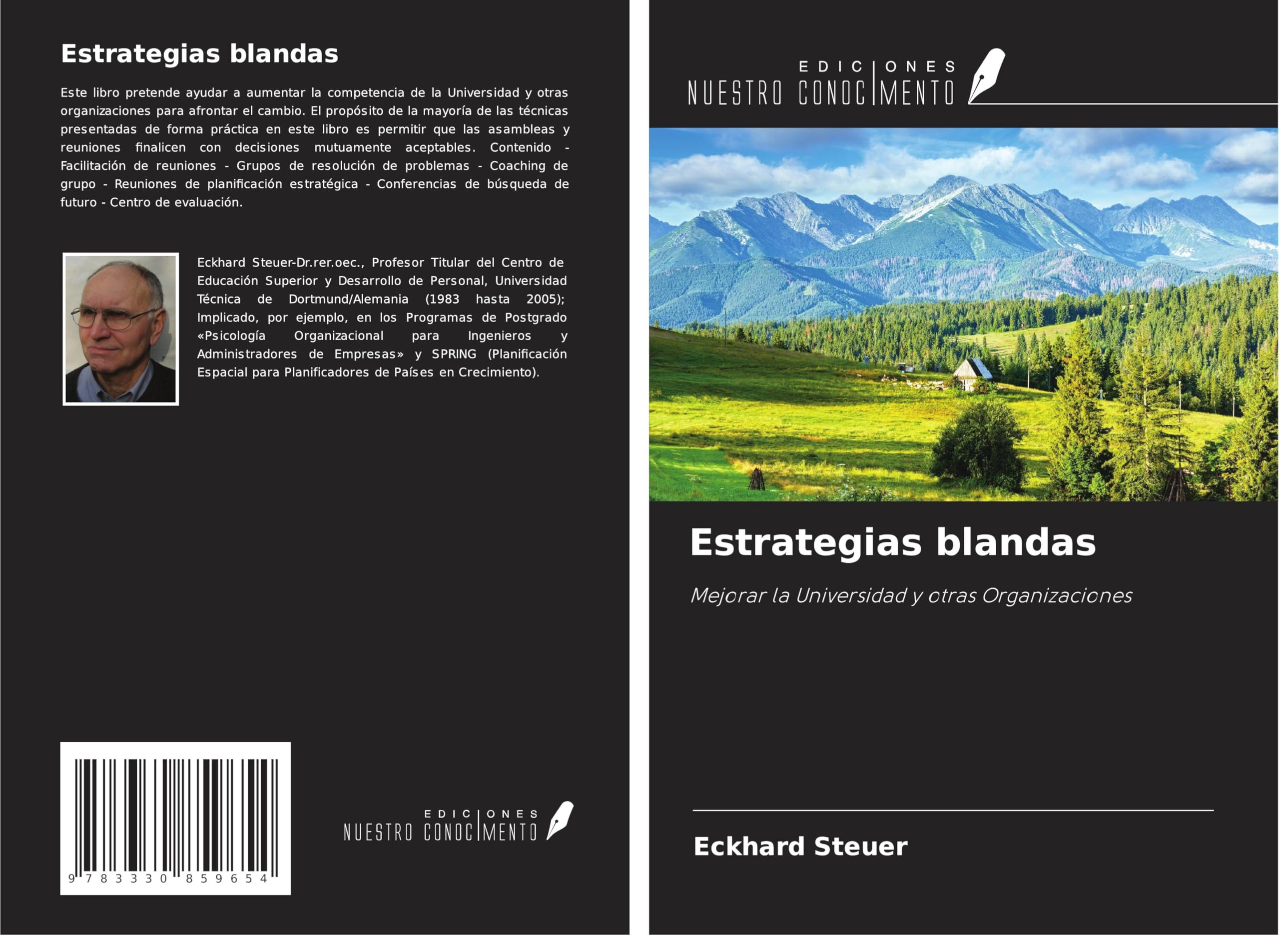 Estrategias blandas: Mejorar la Universidad y otras Organizaciones