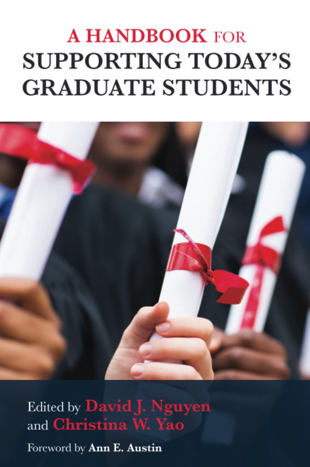 A Handbook for Supporting Today's Graduate Students