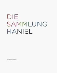 Die Sammlung Haniel