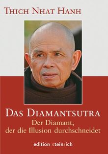 Das Diamantsutra: Der Diamant, der die Illusion durchschneidet