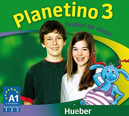 Planetino Bd3 3 Audio-CDs zum Kursbuch - Gabriele Kopp Siegfried Büttner Josef Alberti (Hörbuch)