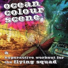 A Hyperactive Workout for the Flying Squad de Ocean Colour Scene | CD | état très bon