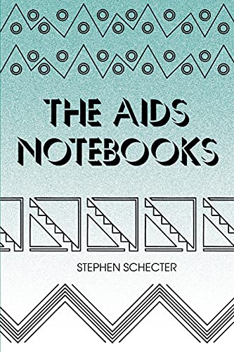 The AIDS Notebooks (Suny Series in the Philosophy of the Social Sciences)