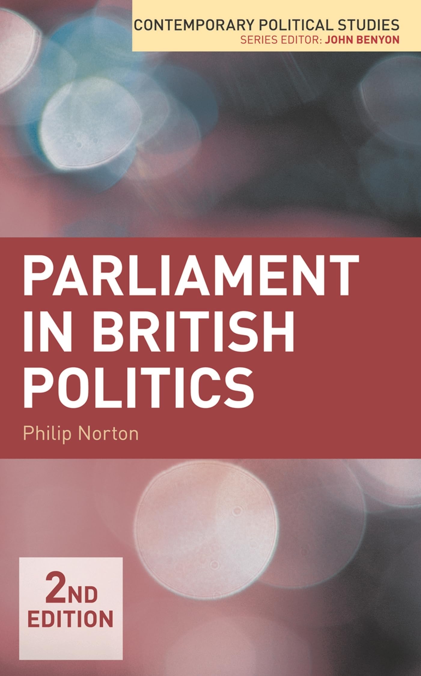 Parliament in British Politics (Contemporary Political Studies)