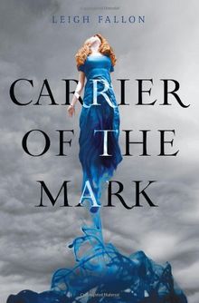 Carrier of the Mark