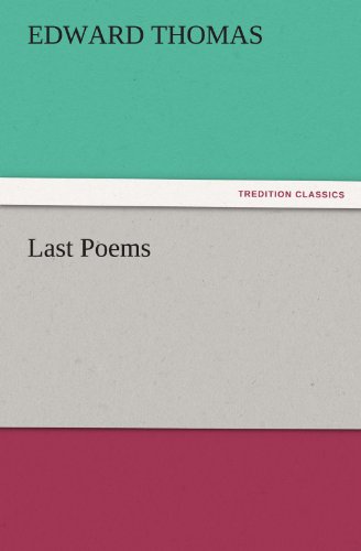 Last Poems (TREDITION CLASSICS)