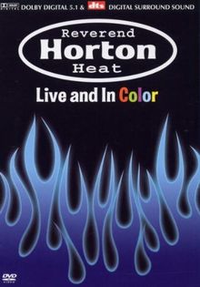Reverend Horton Heat - Live and in Color