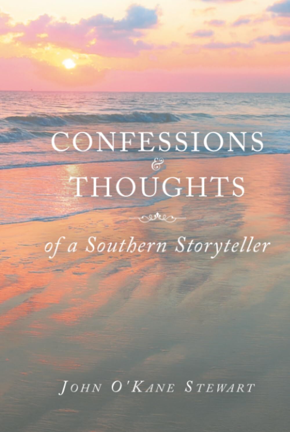CONFESSIONS & THOUGHTS of a Southern Storyteller