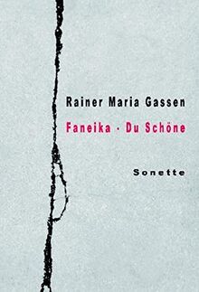 Faneika - Du Schöne: Sonette