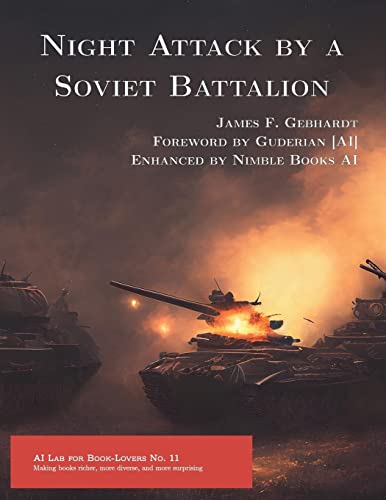 Night Attack by a Soviet Battalion (AI Lab for Book-Lovers)