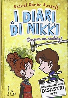 Sono in un reality! I diari di Nikki