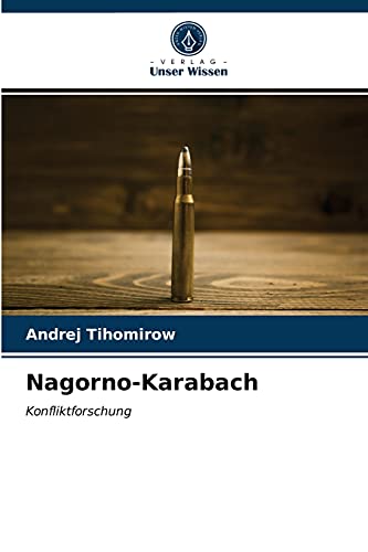 Nagorno-Karabach: Konfliktforschung