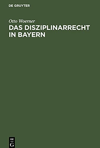 Das Disziplinarrecht in Bayern