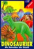 Dinosaurier - Die Herrscher der Urzeit