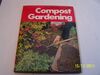 Compost Gardening