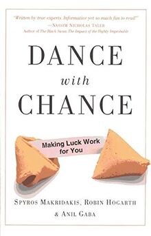 Dance with Chance: Making Luck Work for You