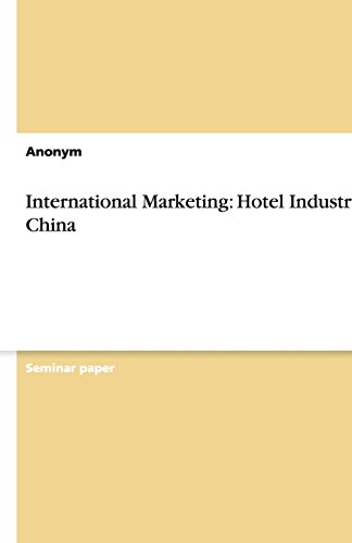 International Marketing: Hotel Industry in China