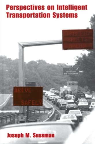 Perspectives on Intelligent Transportation Systems (ITS)
