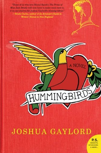 Hummingbirds: A Novel (P.S.)