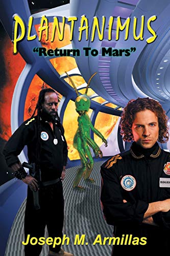 Plantanimus: Return to Mars