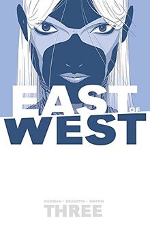 East of West Volume 3: There Is No Us