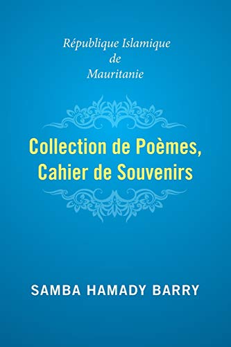 Collection of Poems Copy of Memories: Islamic Republic of Mauritania