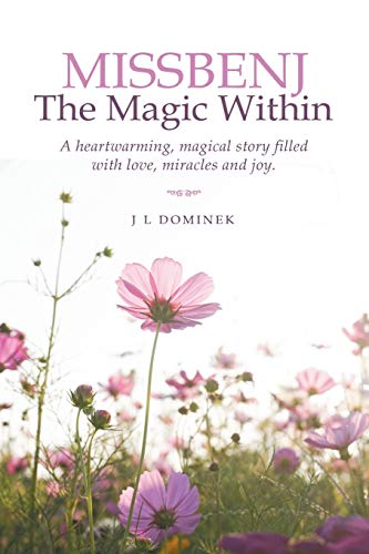 MISSBENJ: The Magic Within