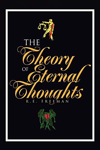 The Theory of Eternal Thoughts