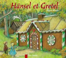 Hänsel et Gretel