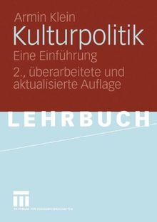 Kulturpolitik: Eine Einführung