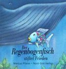 Der Regenbogenfisch stiftet Frieden