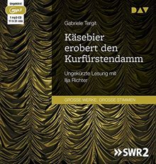 Käsebier erobert den Kurfürstendamm: Ungekürzte Lesung mit Ilja Richter (1 mp3-CD)