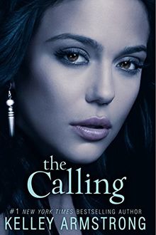 The Calling (Darkness Rising, Band 2)