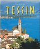 Reise durch das TESSIN - Ein Bildband mit über 180 Bildern - STÜRTZ Verlag