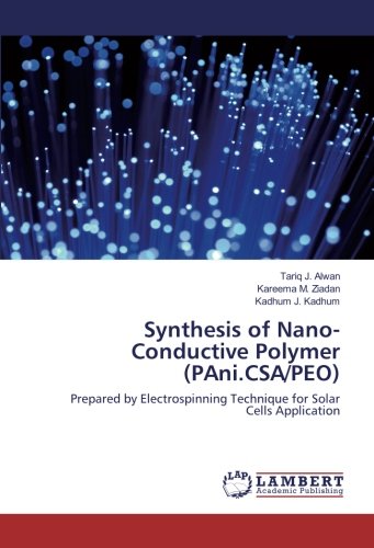 Synthesis of Nano-Conductive Polymer (PAni.CSA/PEO): Prepared by Electrospinning Technique for Solar Cells Application