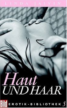 Haut und Haar. Bild Erotik-Bibliothek Band 5