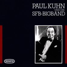 Paul Kuhn & Sfb Bigband