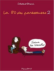 La BD des paresseuses. Vol. 2