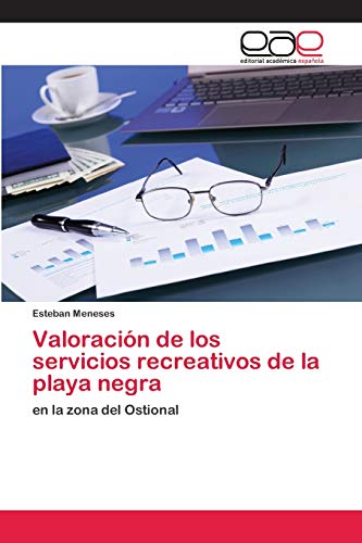 Valoración de los servicios recreativos de la playa negra: en la zona del Ostional