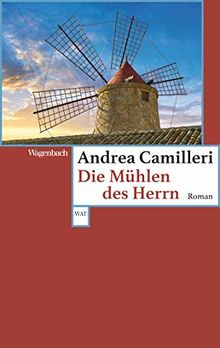 Die Mühlen des Herrn (Wagenbachs andere Taschenbücher)