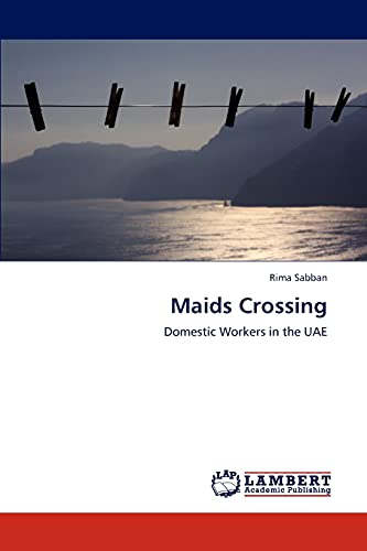 Maids Crossing: Domestic Workers in the UAE