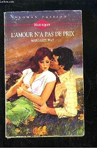 L Amour N A Pas De Prix Streaming Vf L'amour n'a pas de prix de Margaret Way