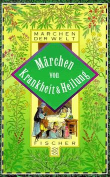 Marchen Von Krankheit Und Heilung Von Stephan Marks