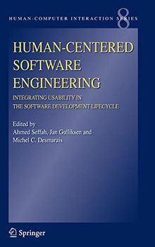 Human-Centered Software Engineering - Integrating Usability in the Software Development Lifecycle (Human–Computer Interaction Series, Band 8)