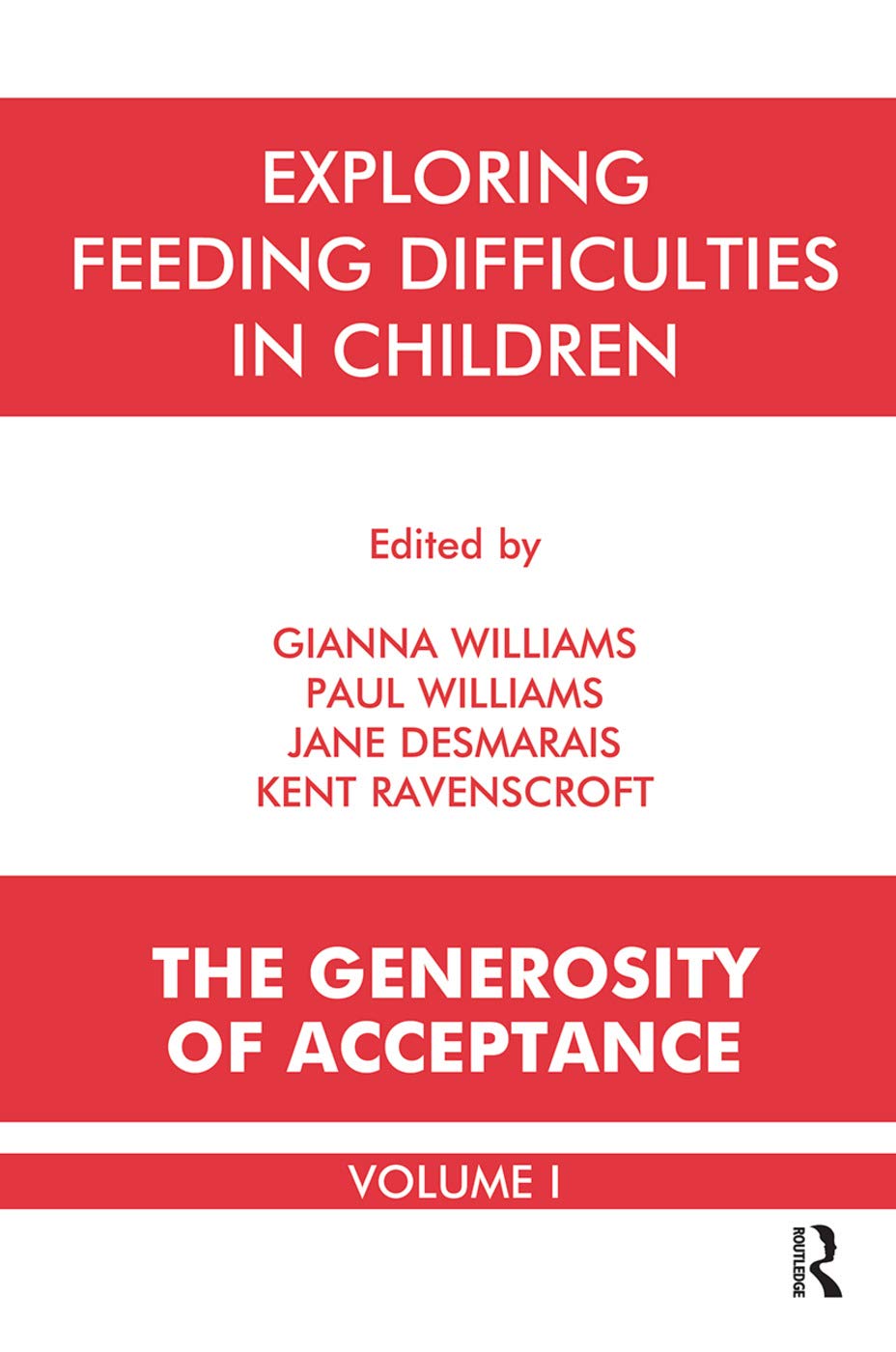 Exploring Feeding Difficulties in Children: The Generosity of Acceptance