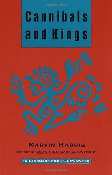 Cannibals and Kings: Origins of Cultures (Vintage)